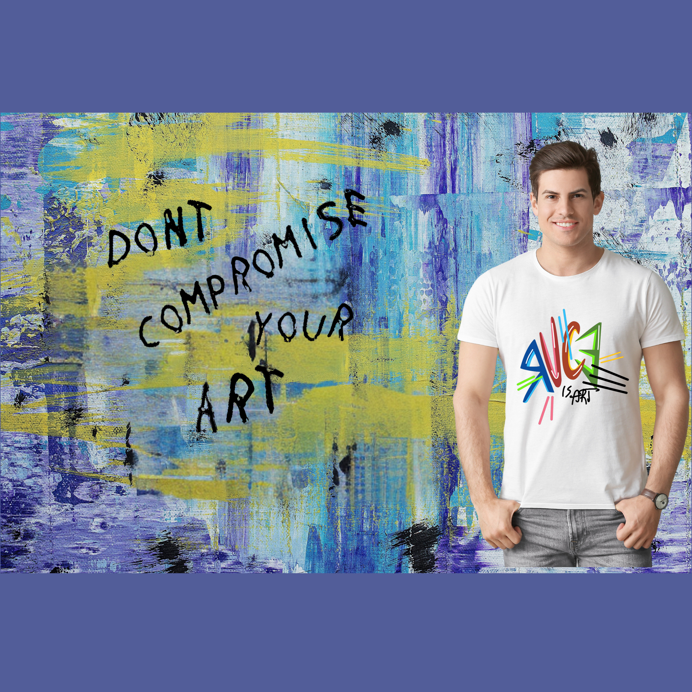 Don’t Compromise Your Art